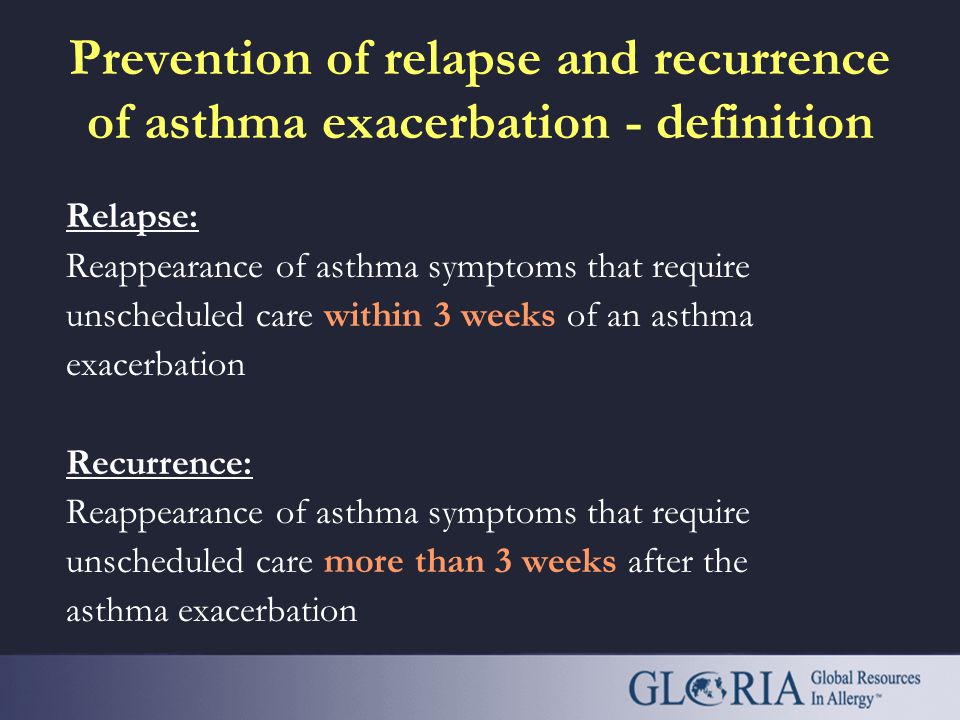 what causes asthma relapse